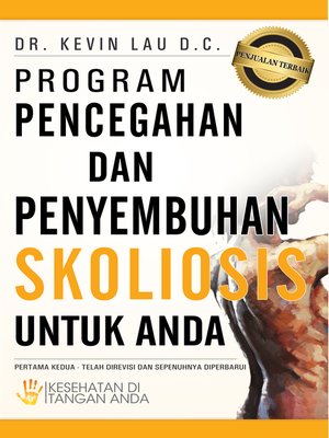 cover image of Program Pencegahan dan Penyembuhan Skoliosis Untuk Anda